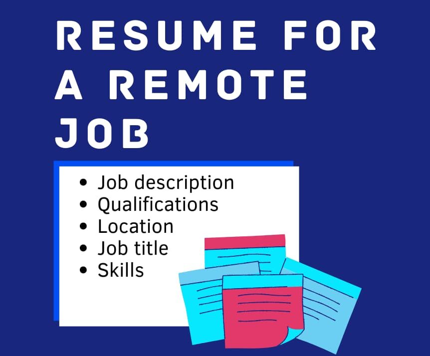 How Do I Write a Resume for a Remote Job?
