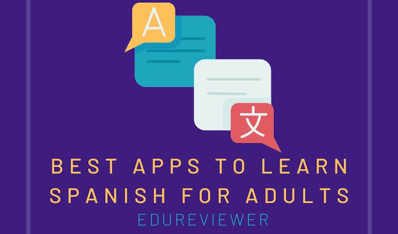 Best Spanish Learning Apps Adults